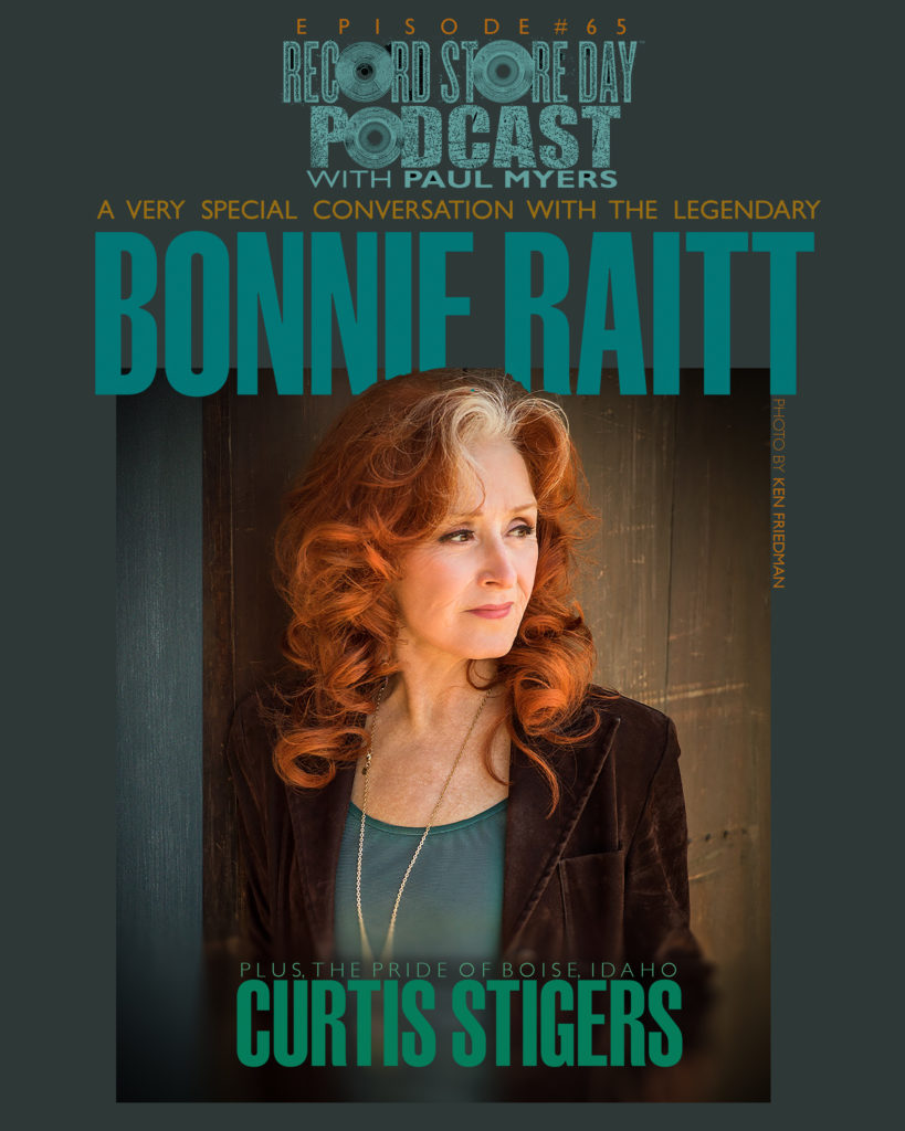 Bonnie Raitt Record Store Day Podcast Promo Copy